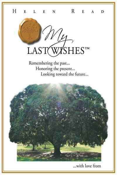 My Last Wishes By Helen Read 9781452504834 (Paperback)