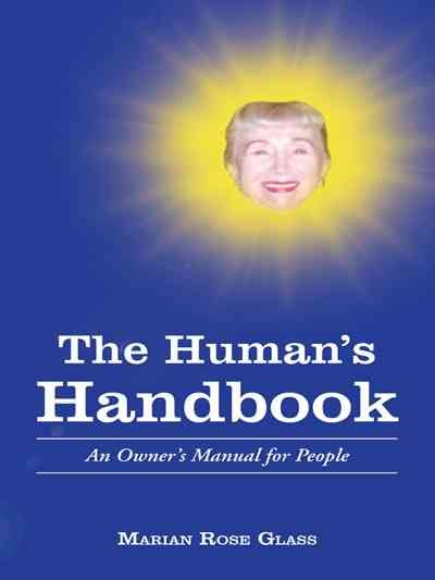 The Human's Handbook By Marian Rose Glass 9781452523460 (Paperback)