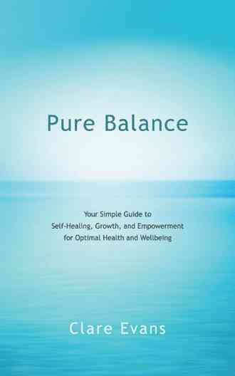 Pure Balance By Clare Evans 9781452529608 (Paperback)
