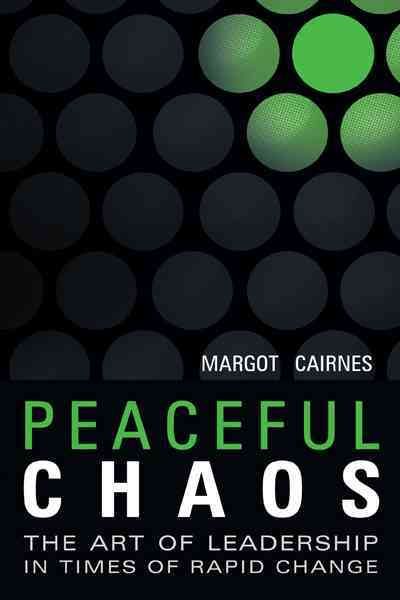 Peaceful Chaos By Margot Cairnes 9781452534084 (Paperback)