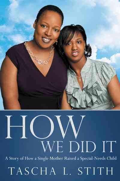 How We Did It By Tascha L Stith 9781452550619 (Hardback)