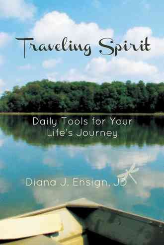 Traveling Spirit By Diana J Ensign Jd 9781452573755 (Hardback)