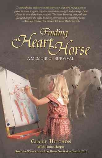 Finding Heart Horse By Claire Hitchon 9781452586090 (Hardback)
