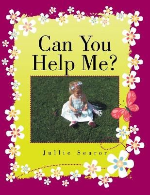Can You Help Me? By Searor 9781453508565 (Paperback)