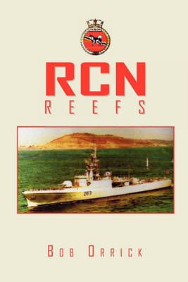 Rcn Reefs By Bob Orrick 9781453536391 (Paperback)
