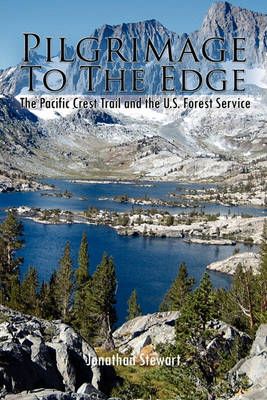 Pilgrimage to the Edge By Jonathan Stewart 9781453599983 (Paperback)