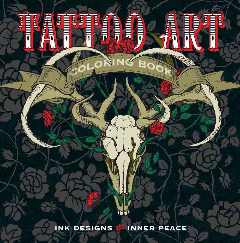 Tattoo Art Coloring Book By Lark Crafts 9781454709695 (Paperback)