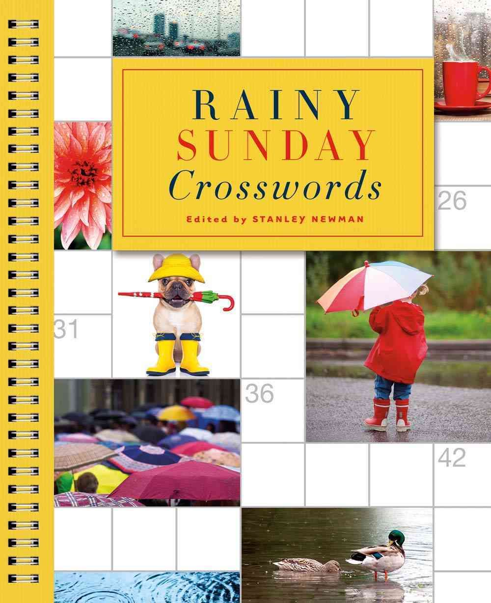 Rainy Sunday Crosswords By Stanley Newman 9781454916574 (Paperback)