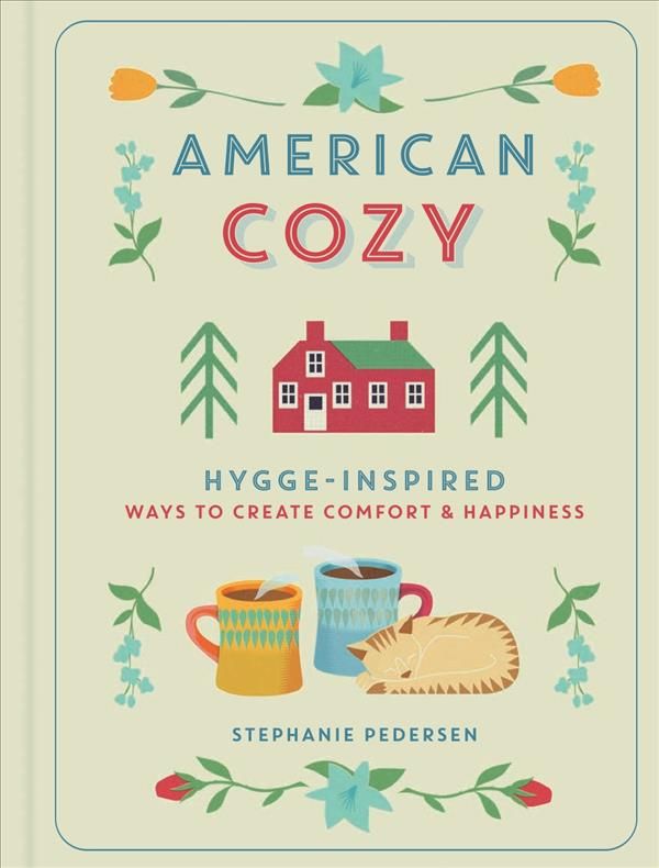 American Cozy By Stephanie Pedersen 9781454930358 (Hardback)