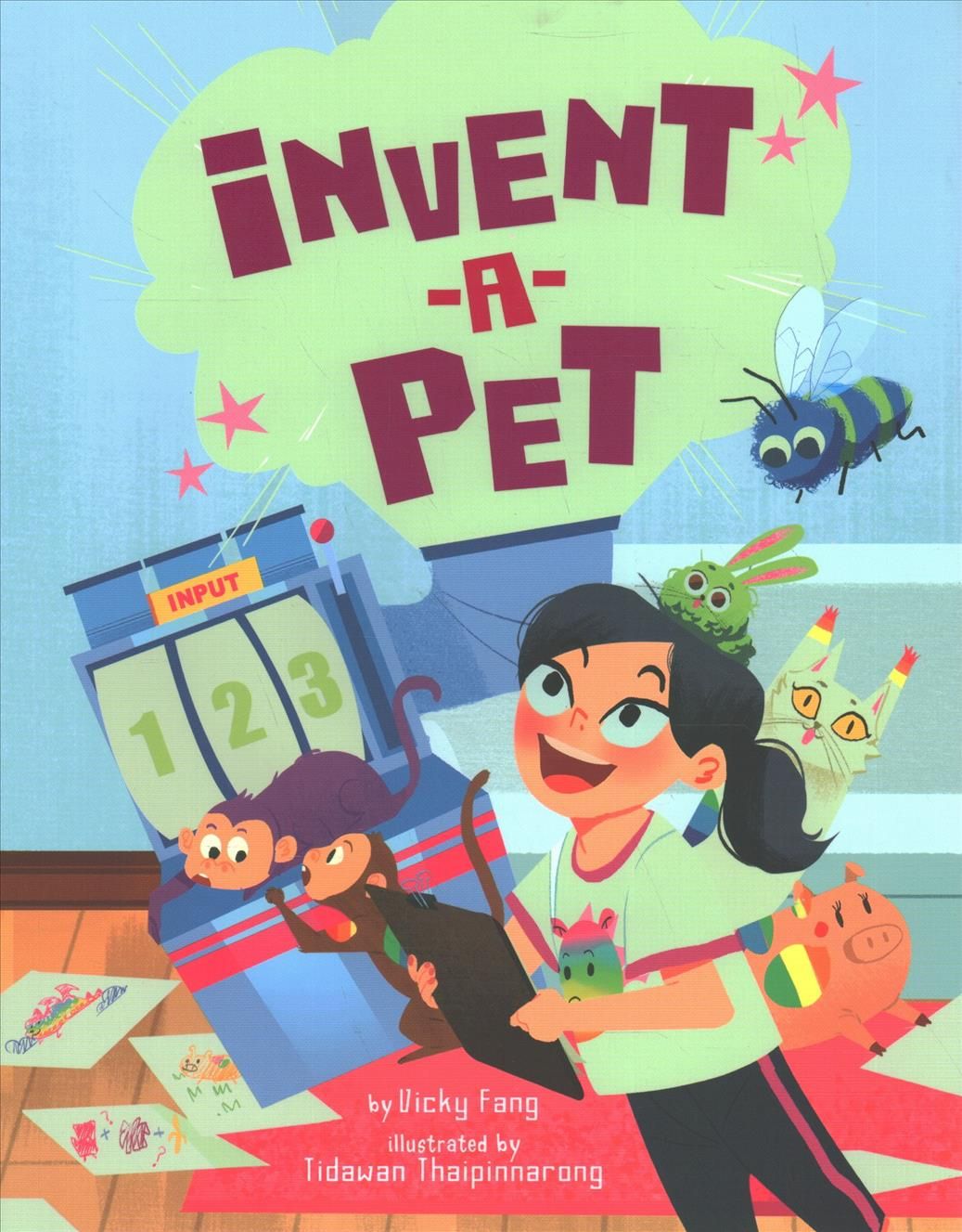 Invent-a-Pet By Vicky Fang (author), Tidawan Thaipinnarong (artist)