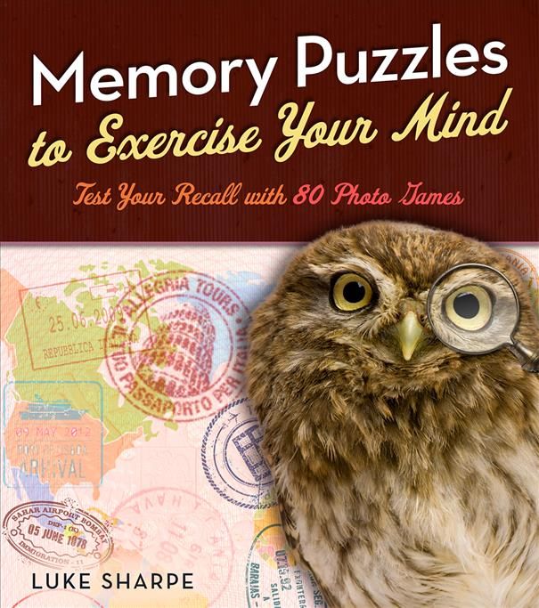 Memory Puzzles to Exercise Your Mind By Luke Sharpe 9781454936381