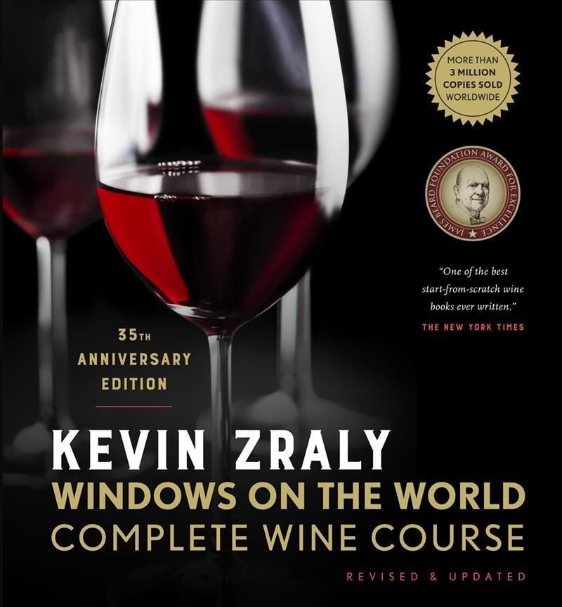 Kevin Zraly Windows on the World Complete Wine Course By Kevin Zraly