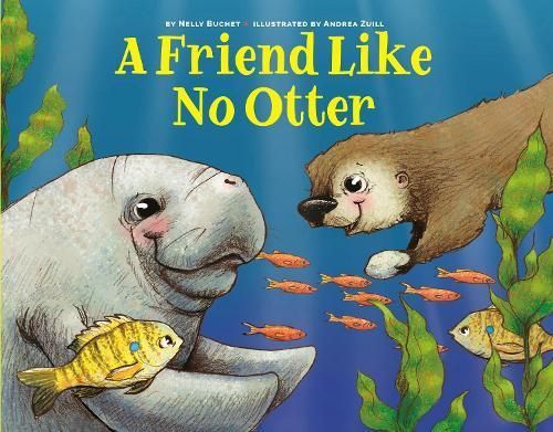 A Friend Like No Otter 9781454944522 (Hardback)
