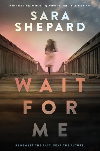 Wait for Me By Sara Shepard 9781454945789 (Paperback)