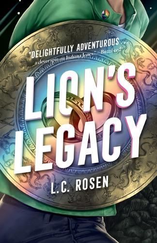 Lion's Legacy By L C Rosen 9781454948070 (Paperback)