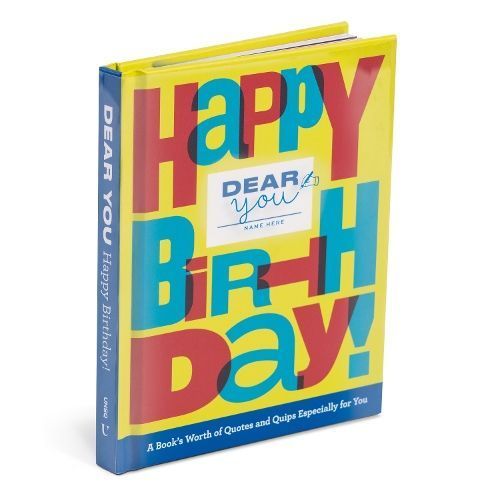 Dear You: Happy Birthday! By Robie Rogge 9781454948513 (Hardback)