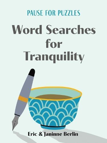 Pause for Puzzles: Word Searches for Tranquility 9781454950295