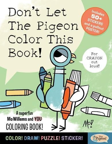 Don't Let the Pigeon Color This Book! By Mo Willems Workshop