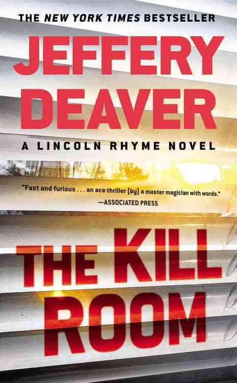 The Kill Room By Jeffery Deaver 9781455529575 (Hardback)