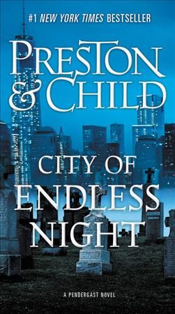 City of Endless Night By Douglas Preston, Lincoln Child 9781455536955