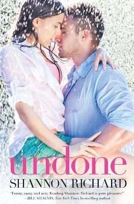 Undone By Richard, Shannon 9781455547234 (Paperback)
