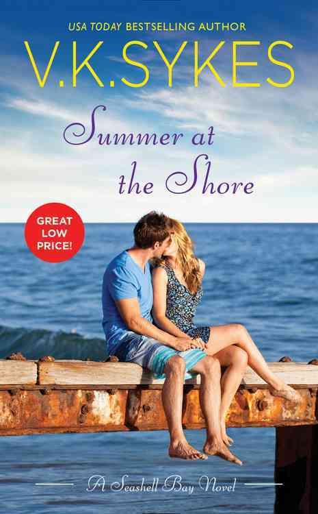 Summer at the Shore By V. K. Sykes 9781455552559 (Paperback)