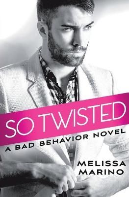 So Twisted By Marino, Melissa 9781455569625 (Paperback)