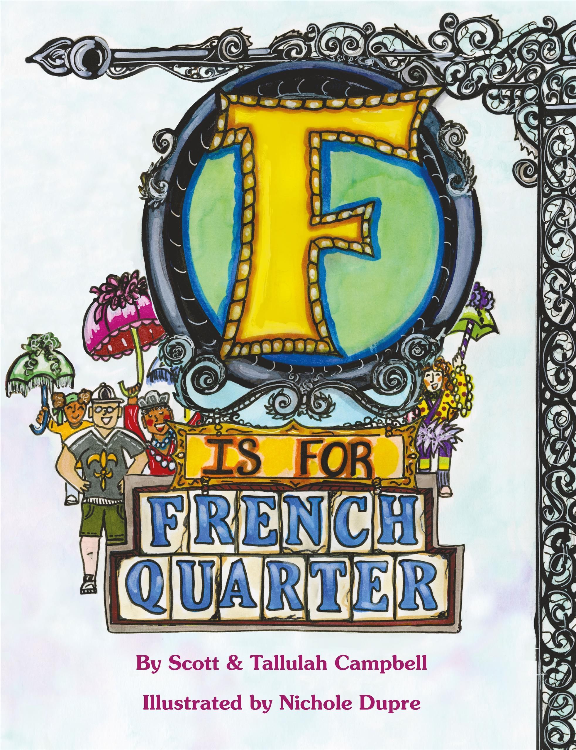 F Is for French Quarter 9781455626717 (Hardback)