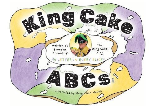 King Cake ABCs 9781455627622 (Hardback)