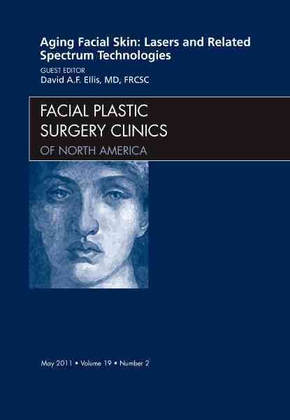 Aging Facial Skin By David A. F. Ellis 9781455706495 (Hardback)