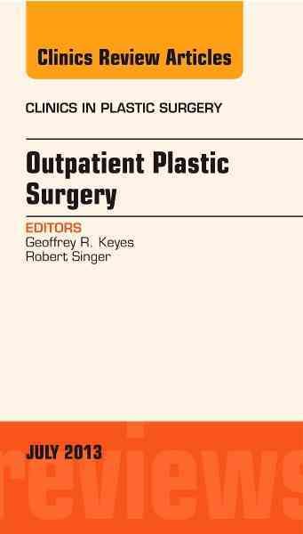 Outpatient Plastic Surgery 9781455776061 (Hardback)