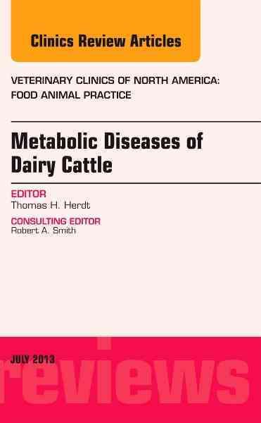 Metabolic Diseases of Dairy Cattle 9781455776160 (Hardback)