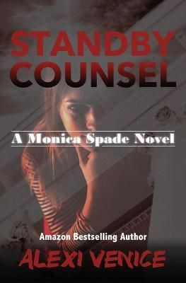 Standby Counsel By Venice 9781456635428 (Paperback)
