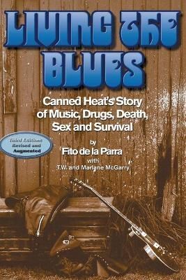 Living the Blues By Fito de la Parra 9781456637880 (Paperback)
