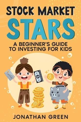 Stock Market Stars By Jonathan Green 9781456649760 (Paperback)