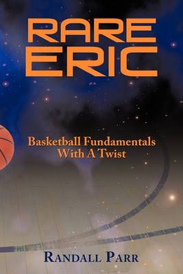 Rare Eric By Randall Parr 9781456735999 (Hardback)