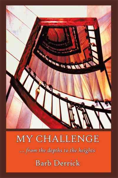 My Challenge By Barb Derrick 9781456759674 (Paperback)