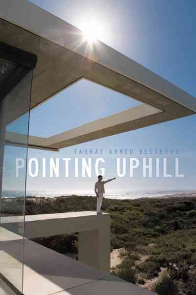 Pointing Uphill By Bessrour, Farhat Ahmed 9781456771539 (Book)