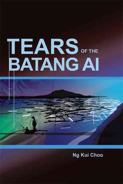 Tears of the Batang AI By Choo, Ng Kui 9781456772499 (Paperback)