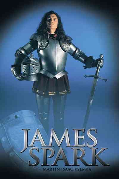 James Spark By Martin Isaac Kyemba 9781456786465 (Paperback)