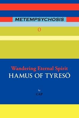 Metempsychosis By CAP 9781456789077 (Paperback)