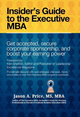 The Executive MBA By Jason A M S M B a Price 9781456803230 (Paperback)