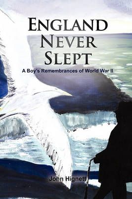 England Never Slept By John Hignett 9781456830625 (Paperback)