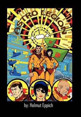Astro Legion By Helmut Eppich 9781456862145 (Hardback)