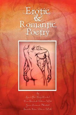 Erotic & Romantic Poetry By Lyrical Poet 9781456863173 (Paperback)