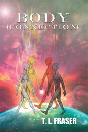 Body Connection By T L Fraser 9781456868819 (Paperback)