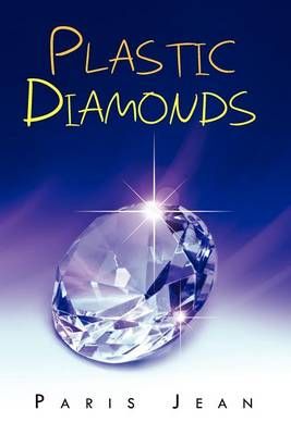 Plastic Diamonds By Paris Jean 9781456894252 (Paperback)
