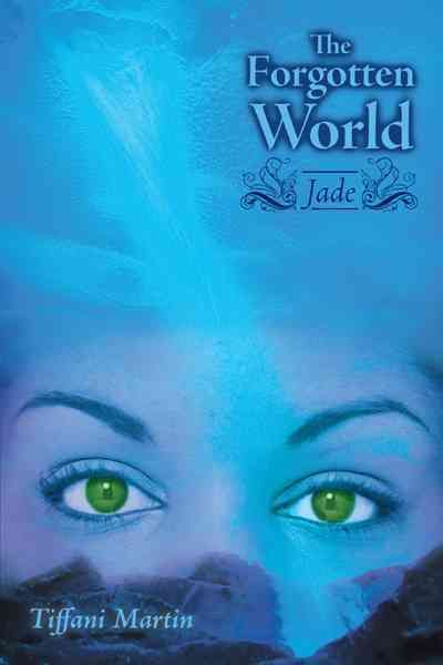 The Forgotten World By Tiffani Martin 9781458202635 (Hardback)