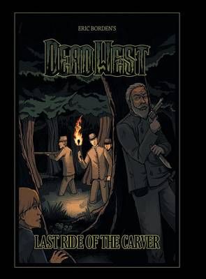 Dead West By Eric Borden 9781458214867 (Hardback)