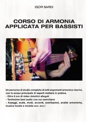 Corso completo di Armonia Applicata per Bassisti By Sardi (Paperback)